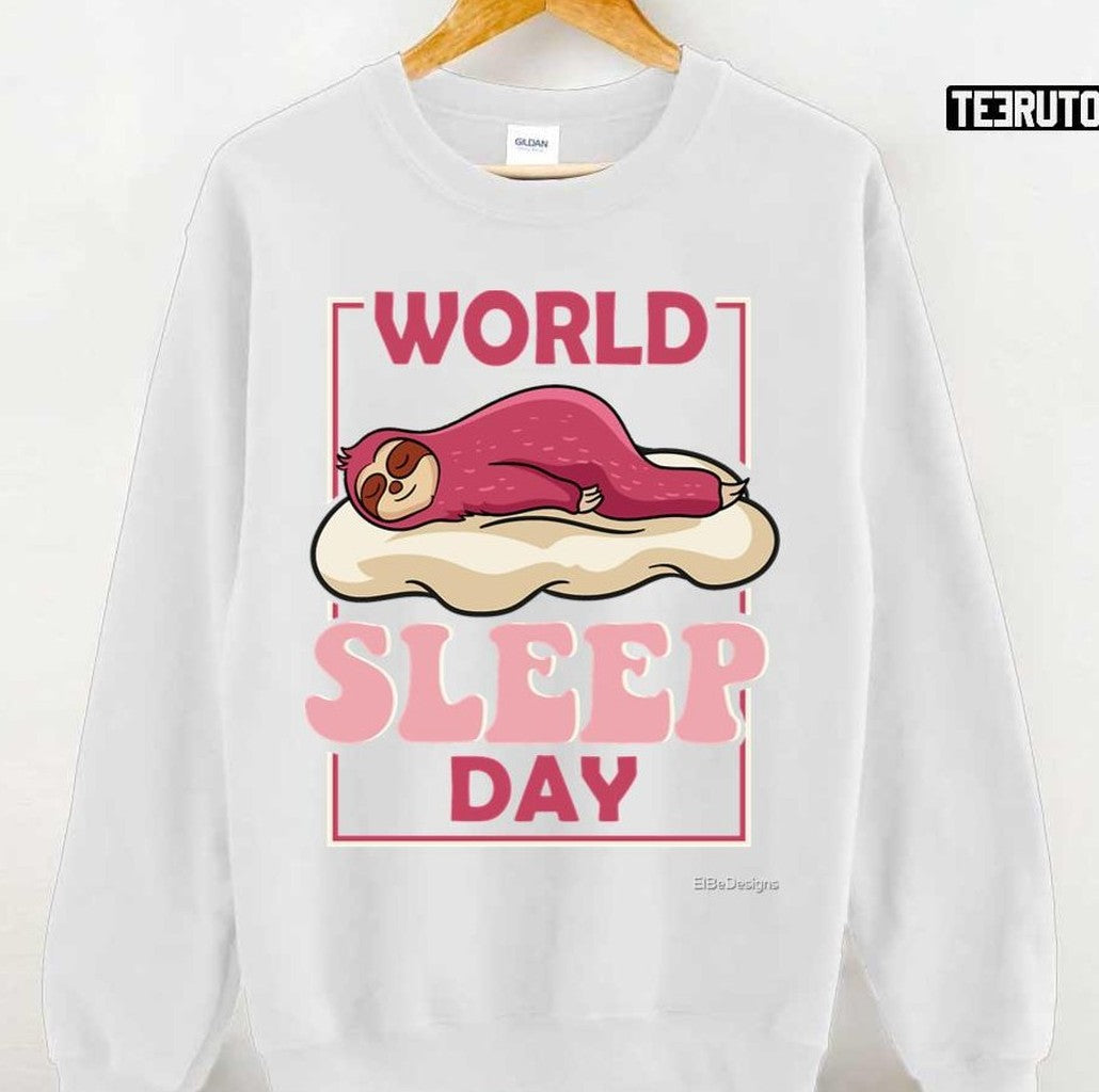 Sloth World Sleep Day Unisex T-shirt