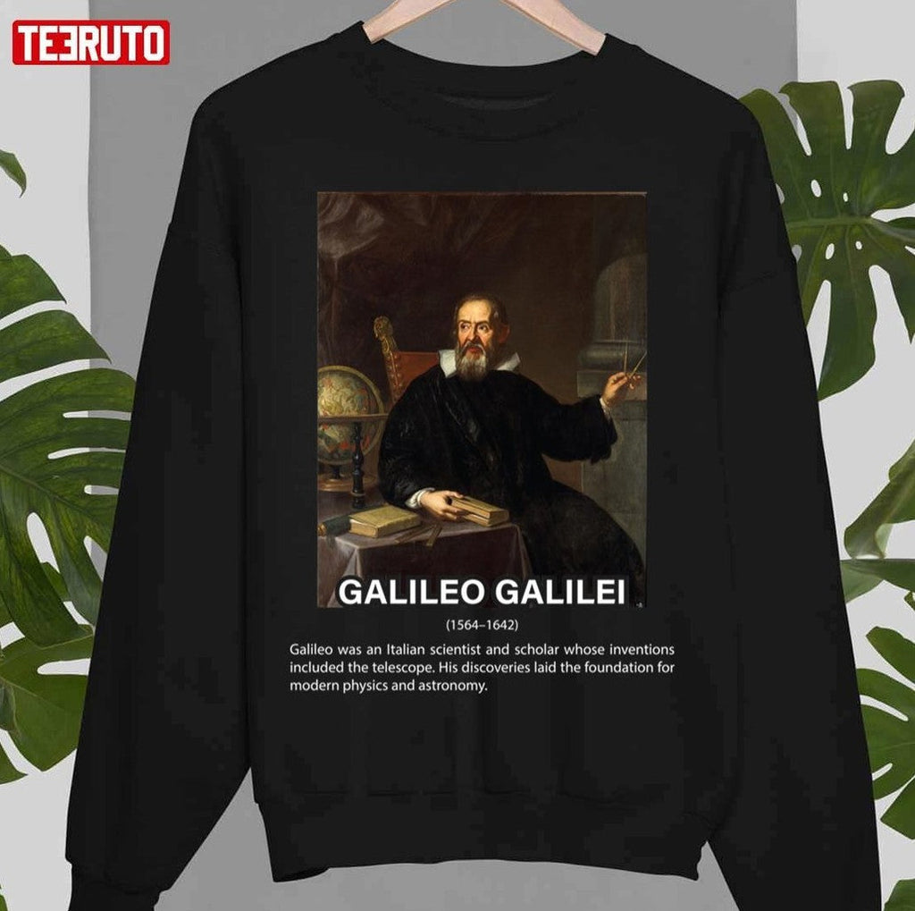 Biography Quote Galileo Galilei Unisex T-Shirt