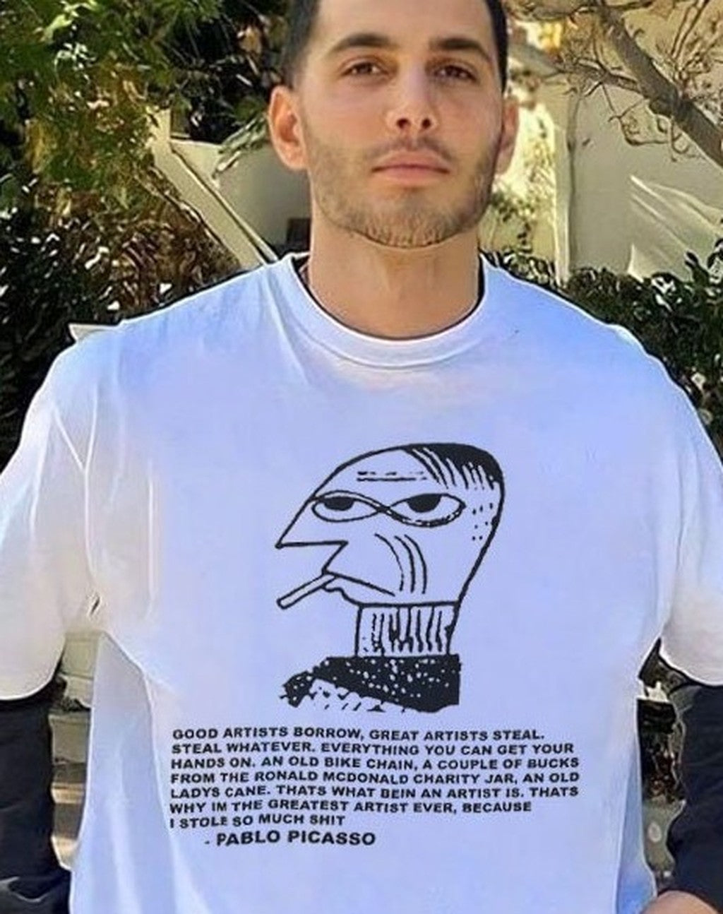 Pablo Picasso Whatever Everything You Can Get Your Hands On Unisex T-Shirt