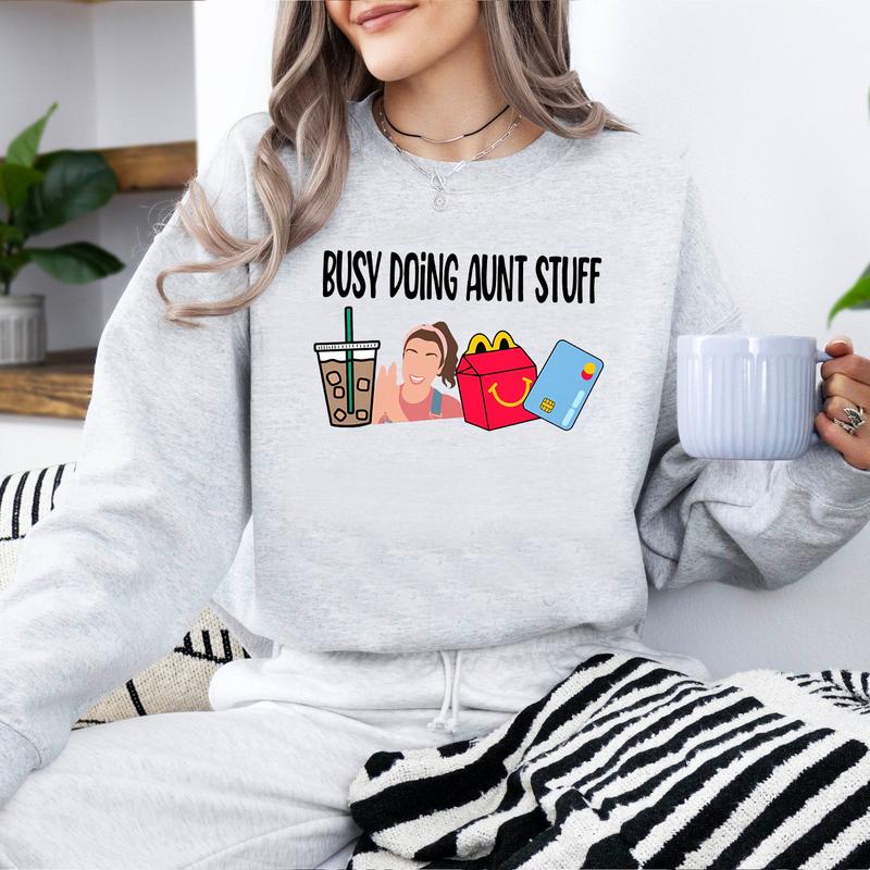 Busy Doing Aunt Stuff With Ms Rachel Crewneck Sweatshirt, T-shirt - 2 Side - Every Color Available - Unisex Appeal - Minimalist Chic - Extended Size R
