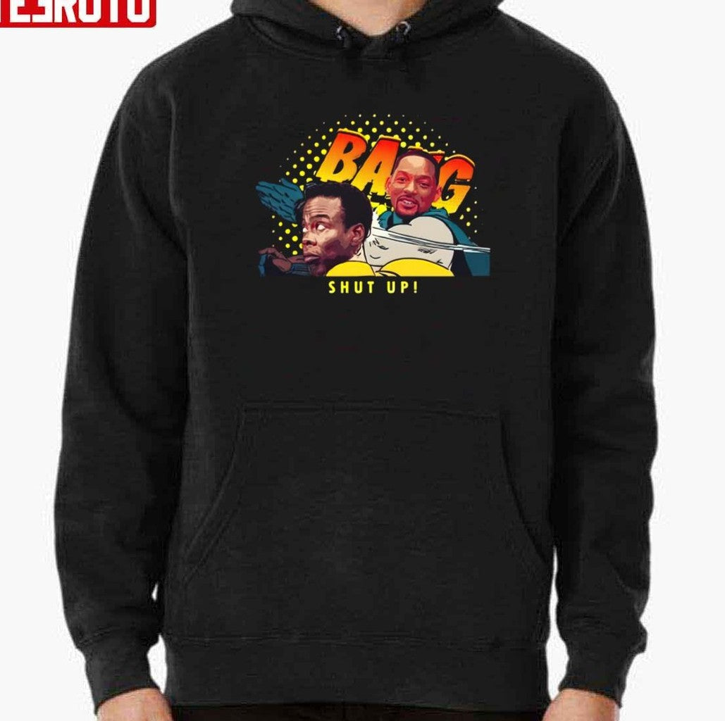 Oscar 2022 Will Smith Slap Bang Shut Up Unisex T-Shirt