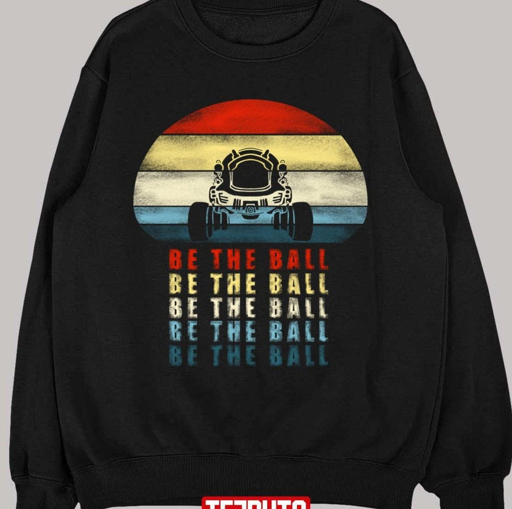 Be The Ball Rocket League Game Retro Unisex T-shirt