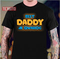 Quahog Best Daddy Family Guy Unisex T-Shirt