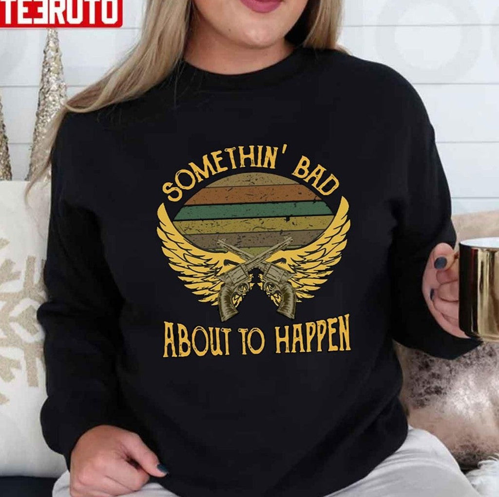 Somethin' Bad About To Happen Carrie Underwood Unisex T-Shirt