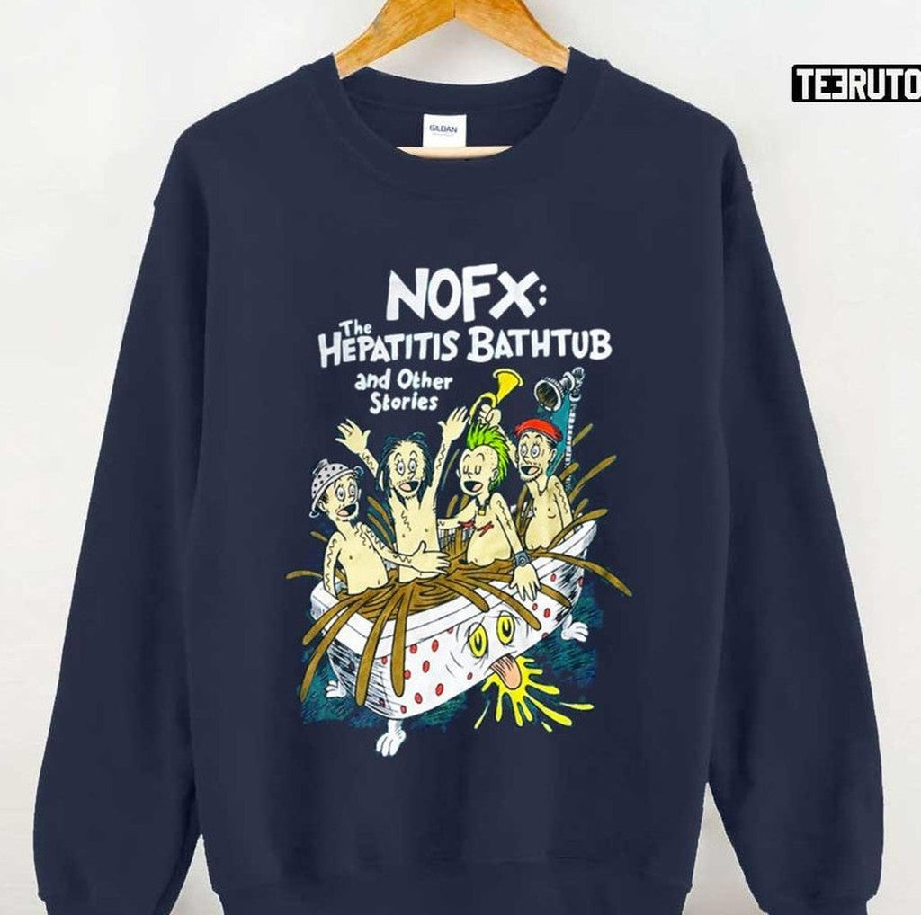 The Hepatitis Bathtub And Other Stories Awesome For Music Fan Nofx Trending Unisex T-Shirt