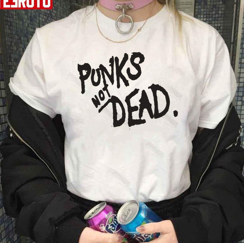 Punk Is Not Dead Unisex T-Shirt