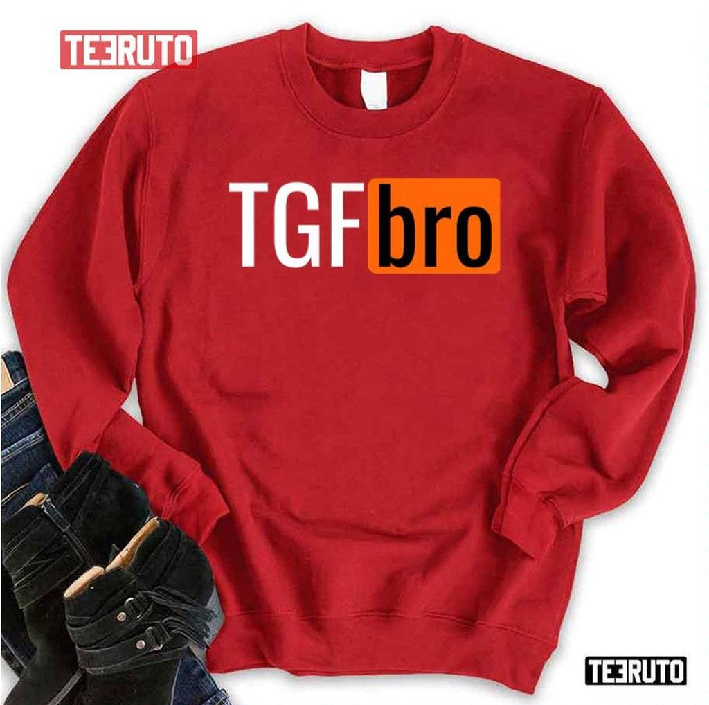 Tgf Bro Childish Pornhub Parody Unisex T-Shirt