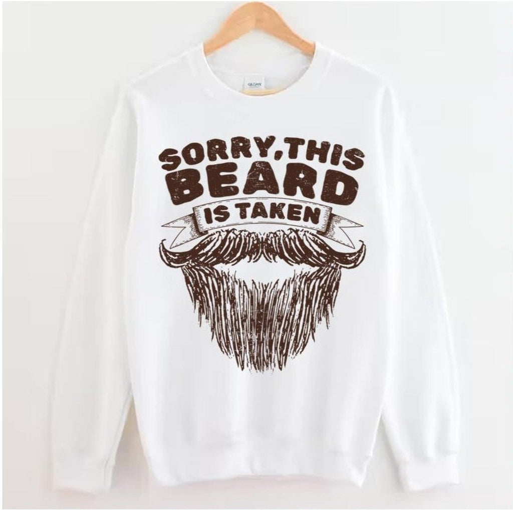 Sorry This Beard Is Taken Retro Sketch All Unisex Sweatshirt