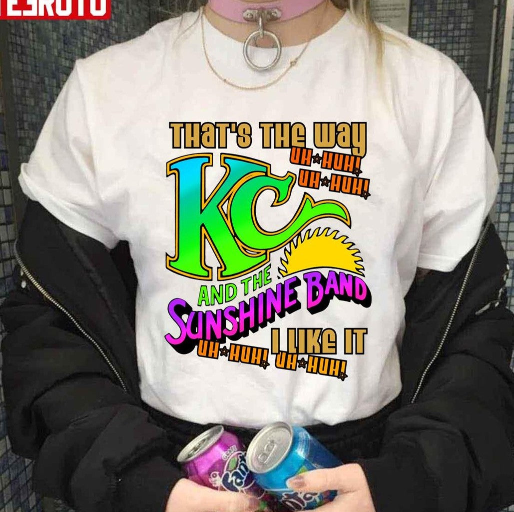 That's The Way I Like It Kc And The Sunshine Band Unisex Sweatshirt
