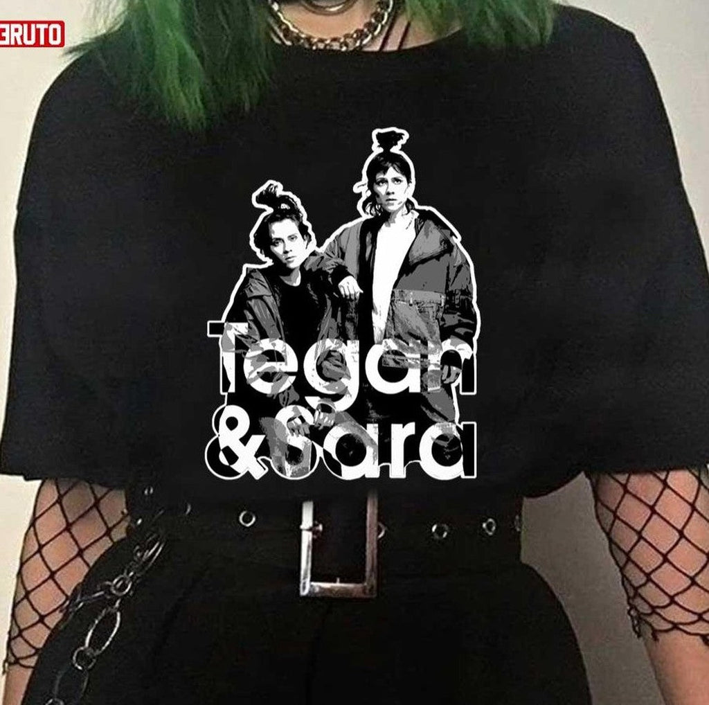 Tegan &amp; Sara Unisex T-Shirt