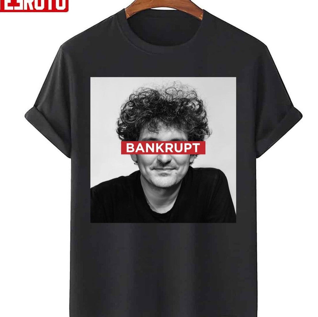 Bankrupt Sam Bankman Fried Ftx Sbf Unisex Sweatshirt