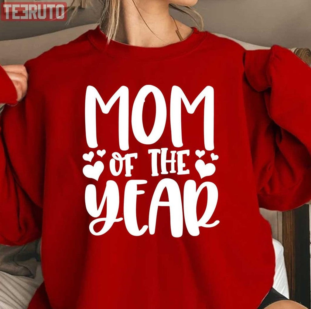 Mom Of The Year Unisex Sweatshirt