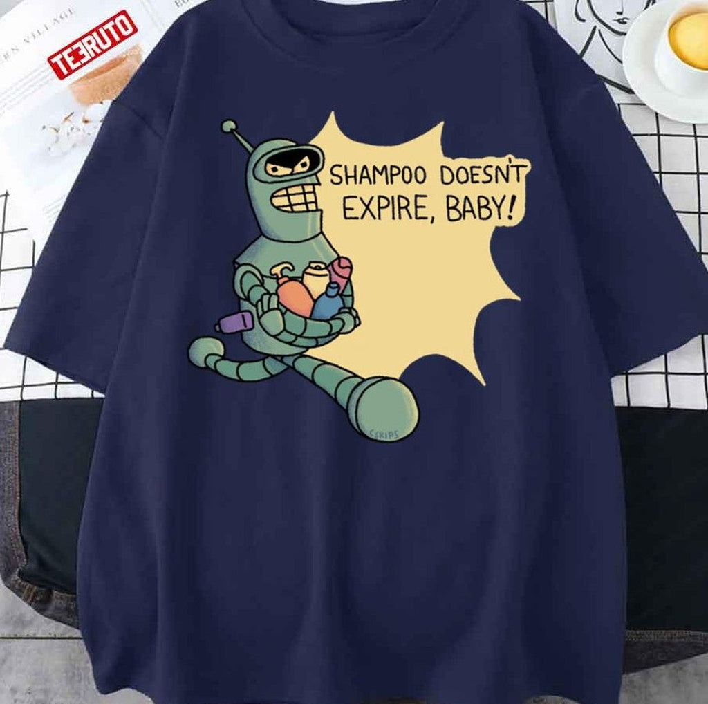 Shampoo Doesn't Expire Baby The Futurama Unisex T-Shirt