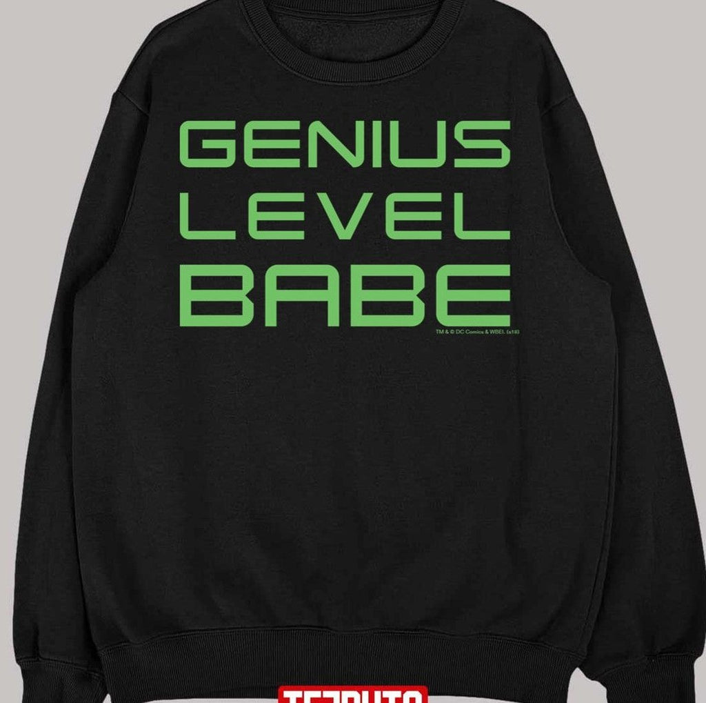 Arrow Genius Level Babe Green Arrow Unisex T-Shirt