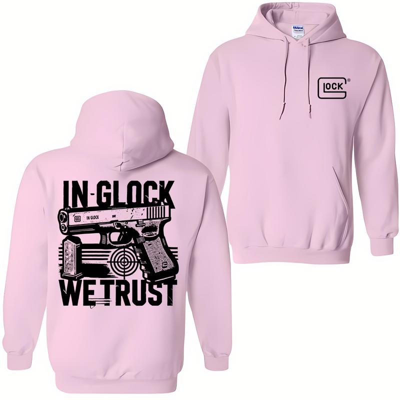 In Glock We Trust Hoodie for Men and Women, Classic Fit - Menswear , Glock Hoodie , Classic Sweatshirt Pullover