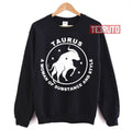 Substance Woman Taurus Zodiac Sign Unisex Sweatshirt