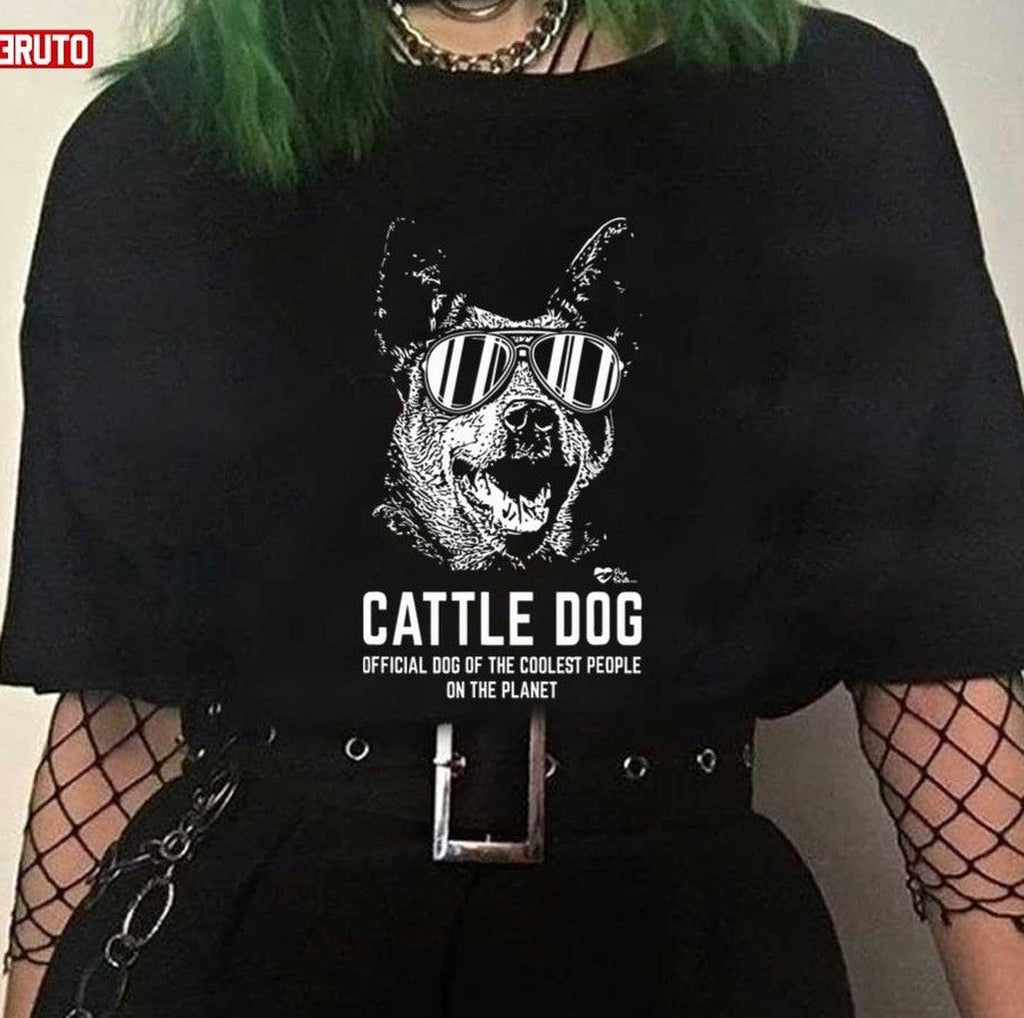 Official Dog Of The Coolest People On The Planet Australian Cattle Dog Unisex T-Shirt