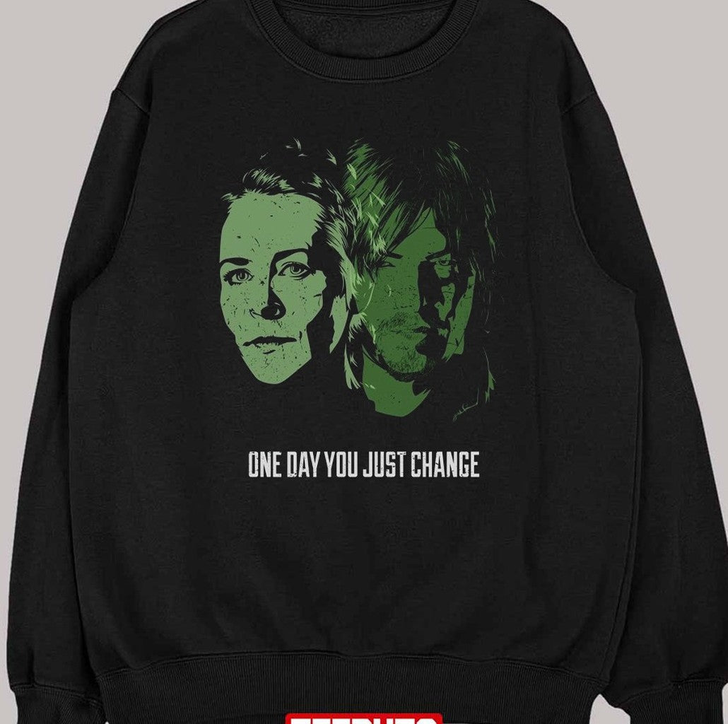 One Day You Just Change Daryl The Walking Dead Unisex Sweatshirt