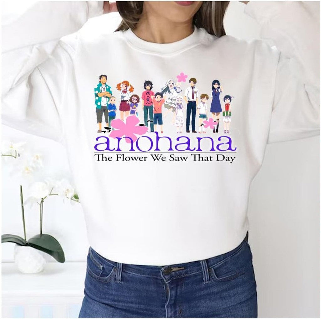 The Flower We Saw That Day Anohana Unisex Sweatshirt