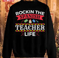 Rockin' The Spanish Teacher Life Sweatshirt
