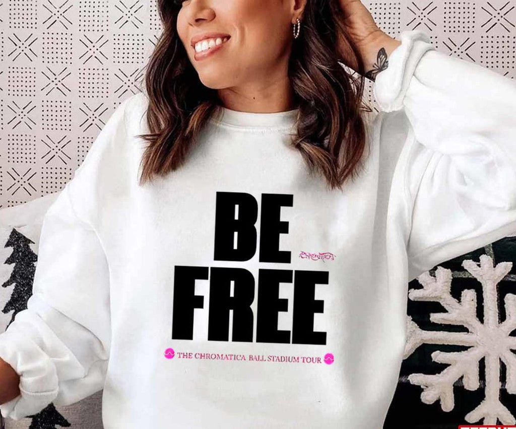 Be Free Lady GAGA The Chromatica Ball Stadium Tour Unisex T-Shirt
