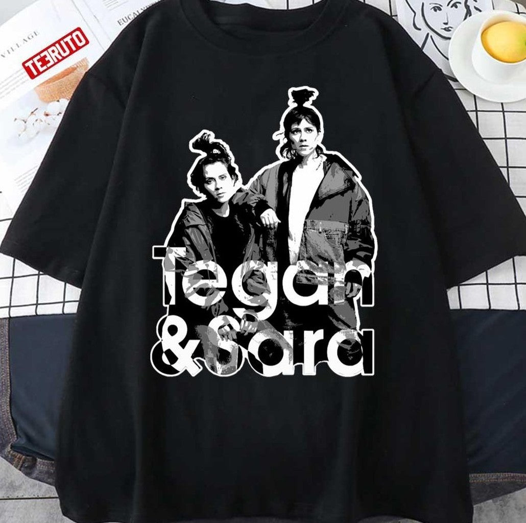 Tegan &amp; Sara Unisex T-Shirt