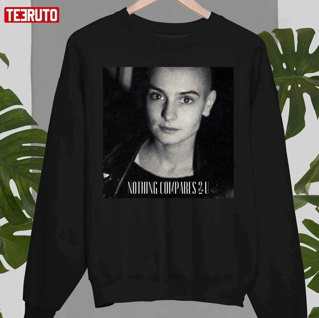 Sinéad O’connor Nothing Compares 2 U Sinead O'connor Unisex T-Shirt
