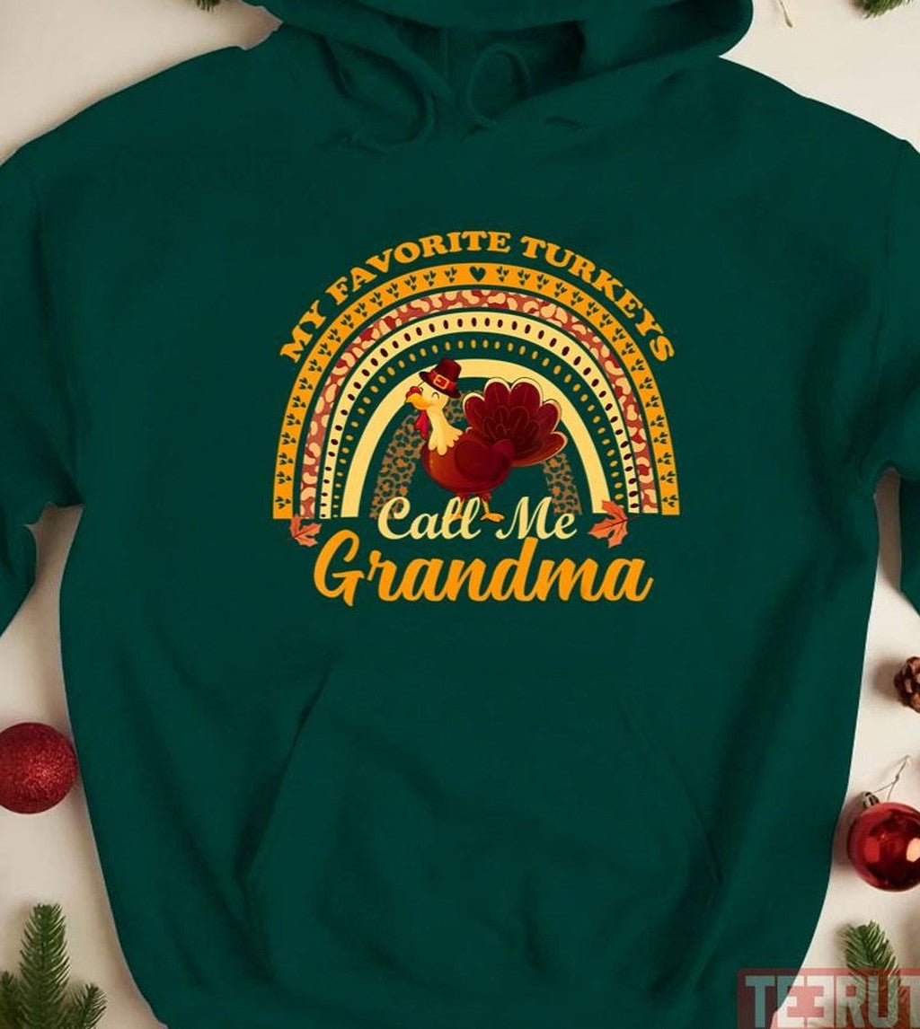 Patterned Rainbow My Favorite Turkeys Call Me Grandma Thanksgiving Family Unisex T-shirt