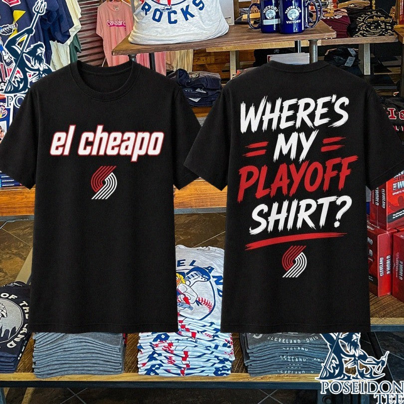 El Cheapo Where’s My Playoff T-shirt