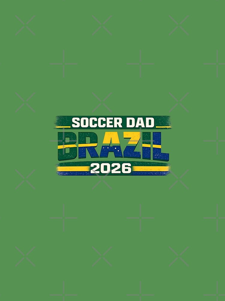 Brazil Soccer Dad 2026 | Football Dad World Cup Fan Design, That's my team, Soccer Dad Gift For Father, Match Day Brazil Fan Tee, Football Dad Shirt by VectorJoy