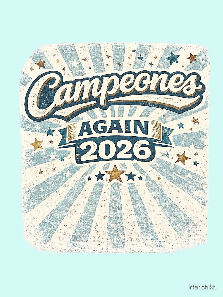 Campeones Again 2026 Retro Vintage Football Champions Soccer Fan Design by irfanshikh