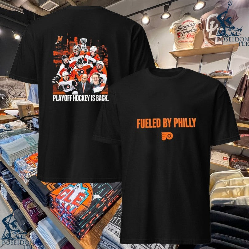 Fuel By Phillies Flyers Nike Playoff Hockey Is Back T-shirt