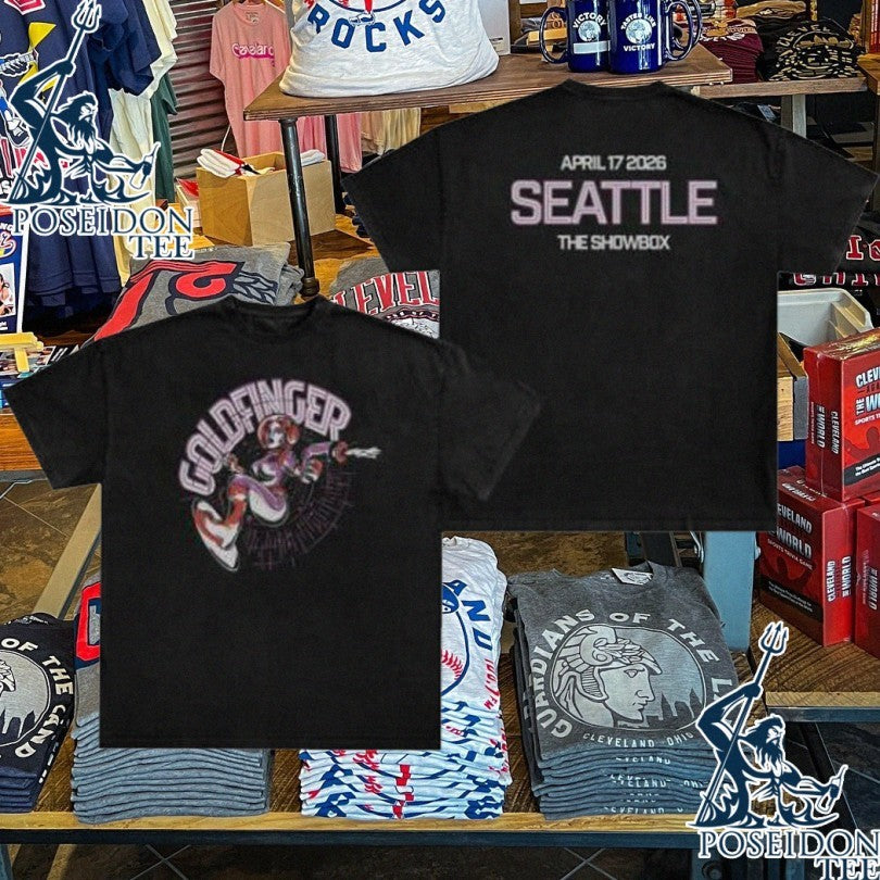 Goldfinger Seattle Event April 17 2026 The Showbox T-shirt
