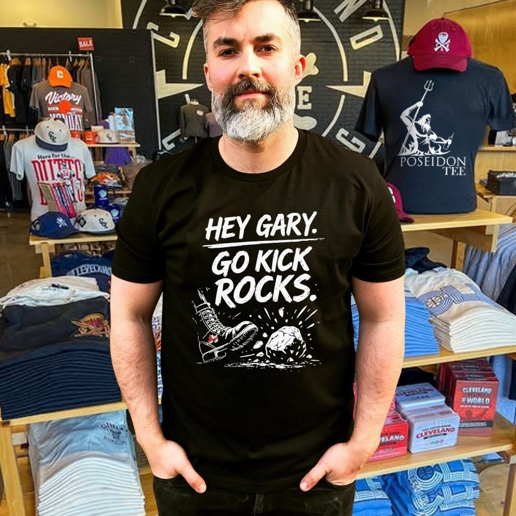 Hey Gary Go Kick Rocks T-shirt