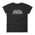 I'm What Willis Was Talking About 80s Shirt for Women