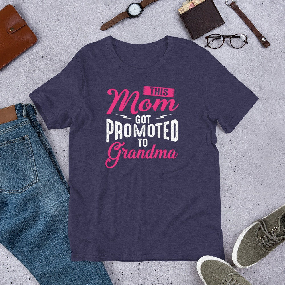 This Mom Got Promoted To Grandma T-Shirt for Women