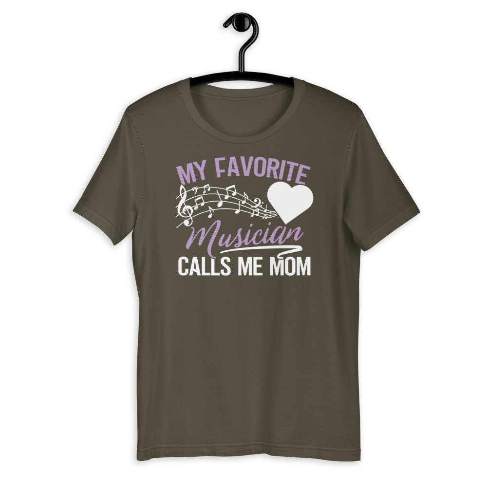 Band and Music Shirt for Mom Favorite Musician Calls Me Mom