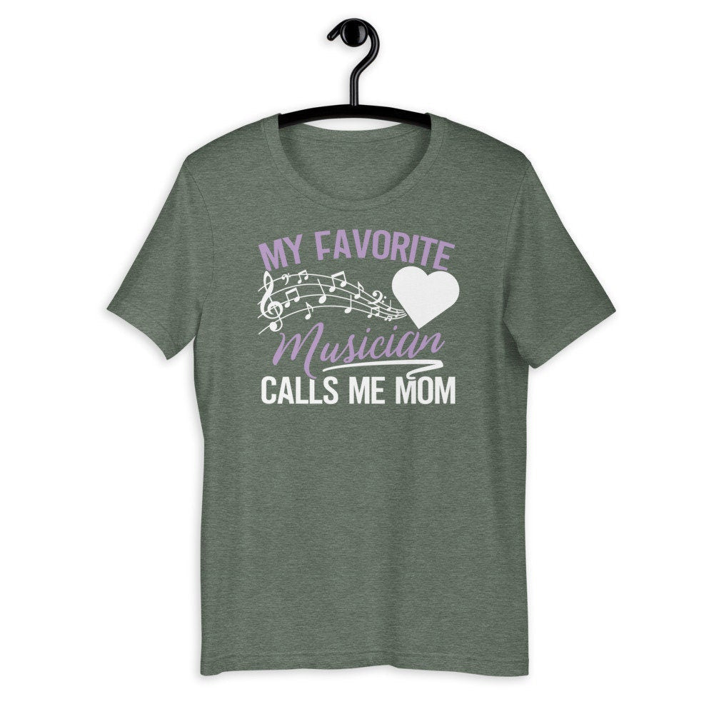Band and Music Shirt for Mom Favorite Musician Calls Me Mom