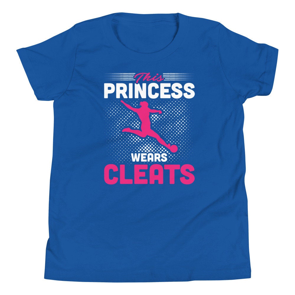 This Princess Wears Cleats Soccer Player Youth Short Sleeve T-Shirt
