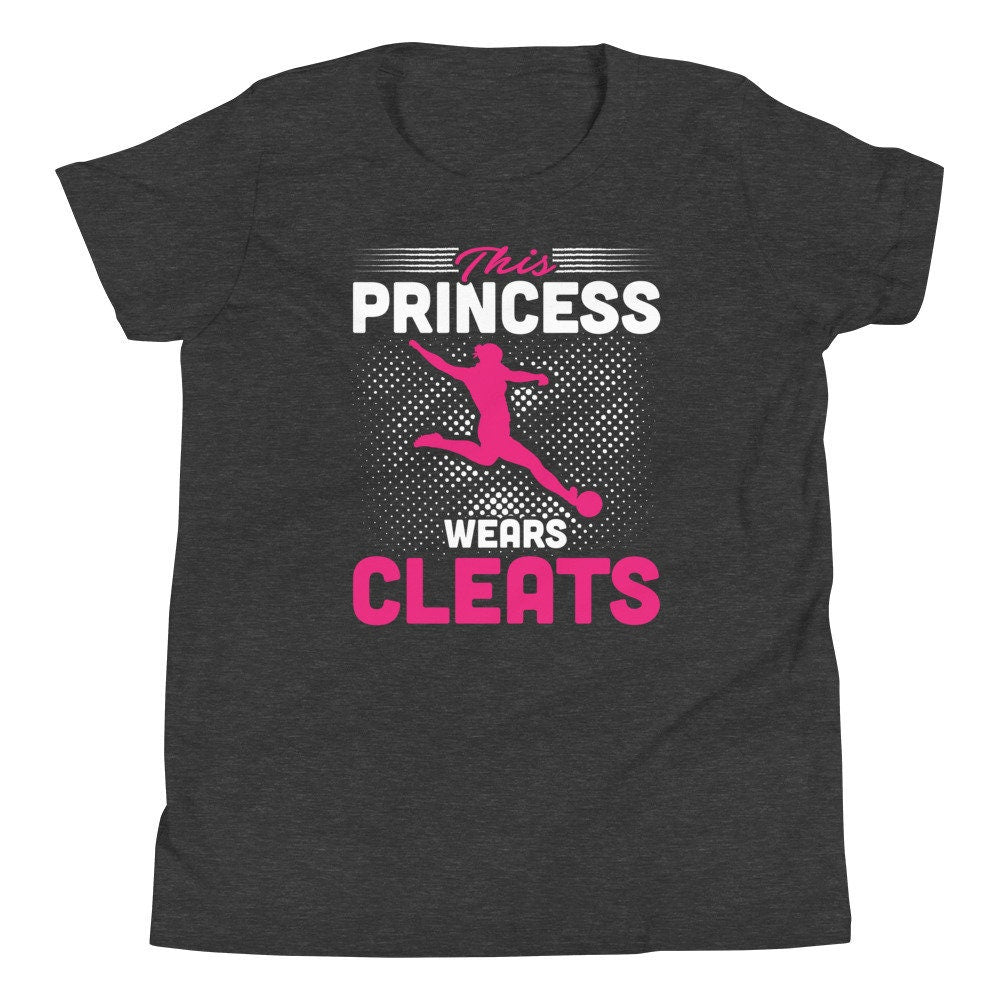 This Princess Wears Cleats Soccer Player Youth Short Sleeve T-Shirt