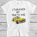 Tom I Survived My Trip To NYC  New York Yellow Spider Taxi Top Tee Cool Gift Men Women Unisex Action Movie Design Style T Shirt 3224