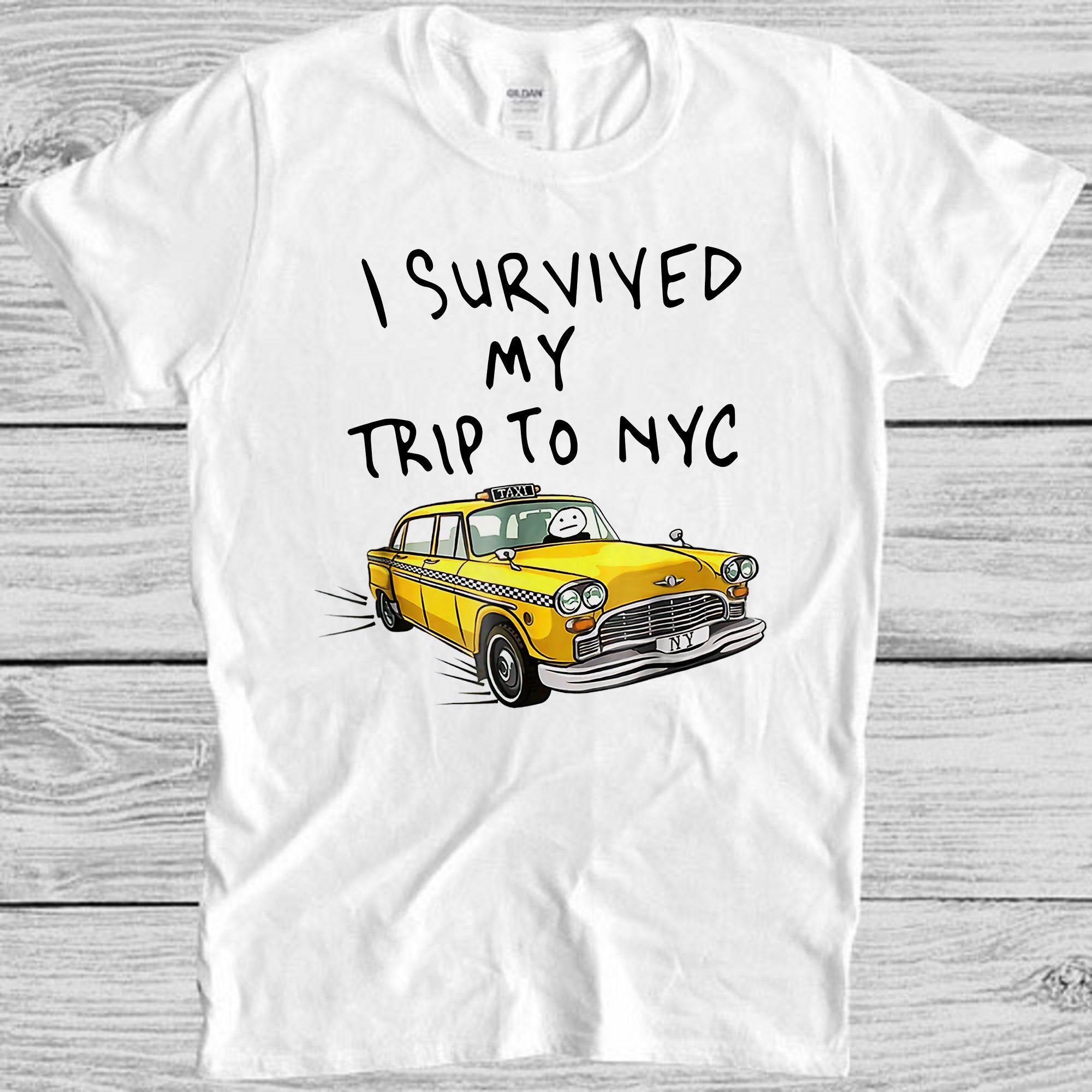 Tom I Survived My Trip To NYC  New York Yellow Spider Taxi Top Tee Cool Gift Men Women Unisex Action Movie Design Style T Shirt 3224