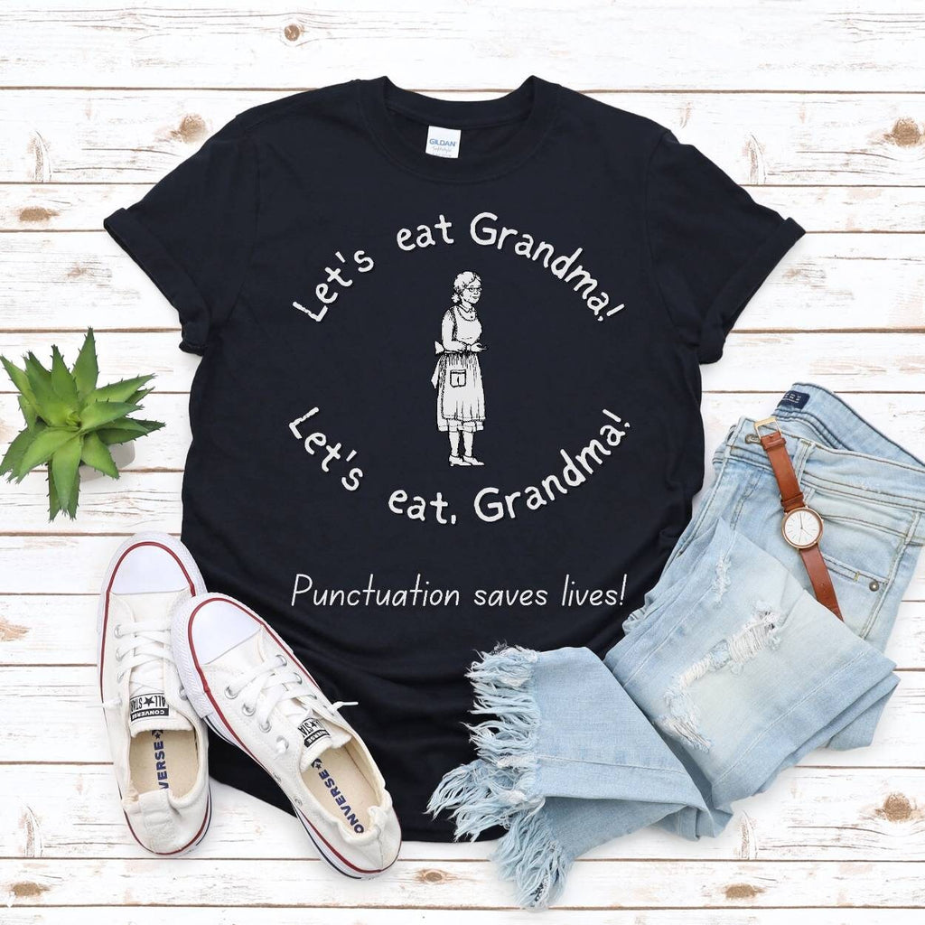 Let's Eat Grandma Shirt, Funny Grammar Shirt, Punctuation Shirt, English Teacher Shirt, Punctuation Saves Lives Shirt, Commas Save, Teacher