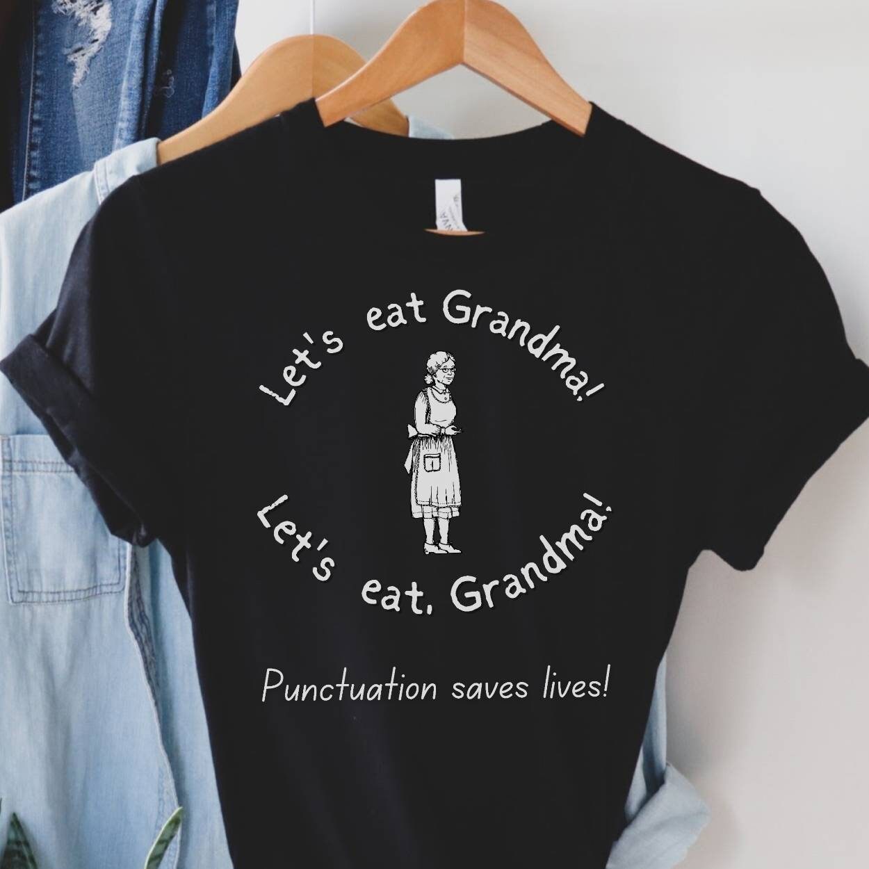 Let's Eat Grandma Shirt, Funny Grammar Shirt, Punctuation Shirt, English Teacher Shirt, Punctuation Saves Lives Shirt, Commas Save, Teacher