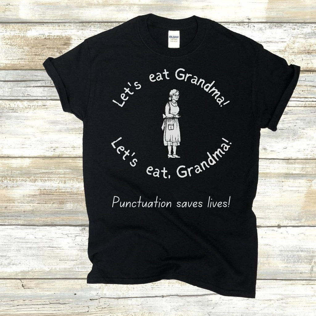 Let's Eat Grandma Shirt, Funny Grammar Shirt, Punctuation Shirt, English Teacher Shirt, Punctuation Saves Lives Shirt, Commas Save, Teacher