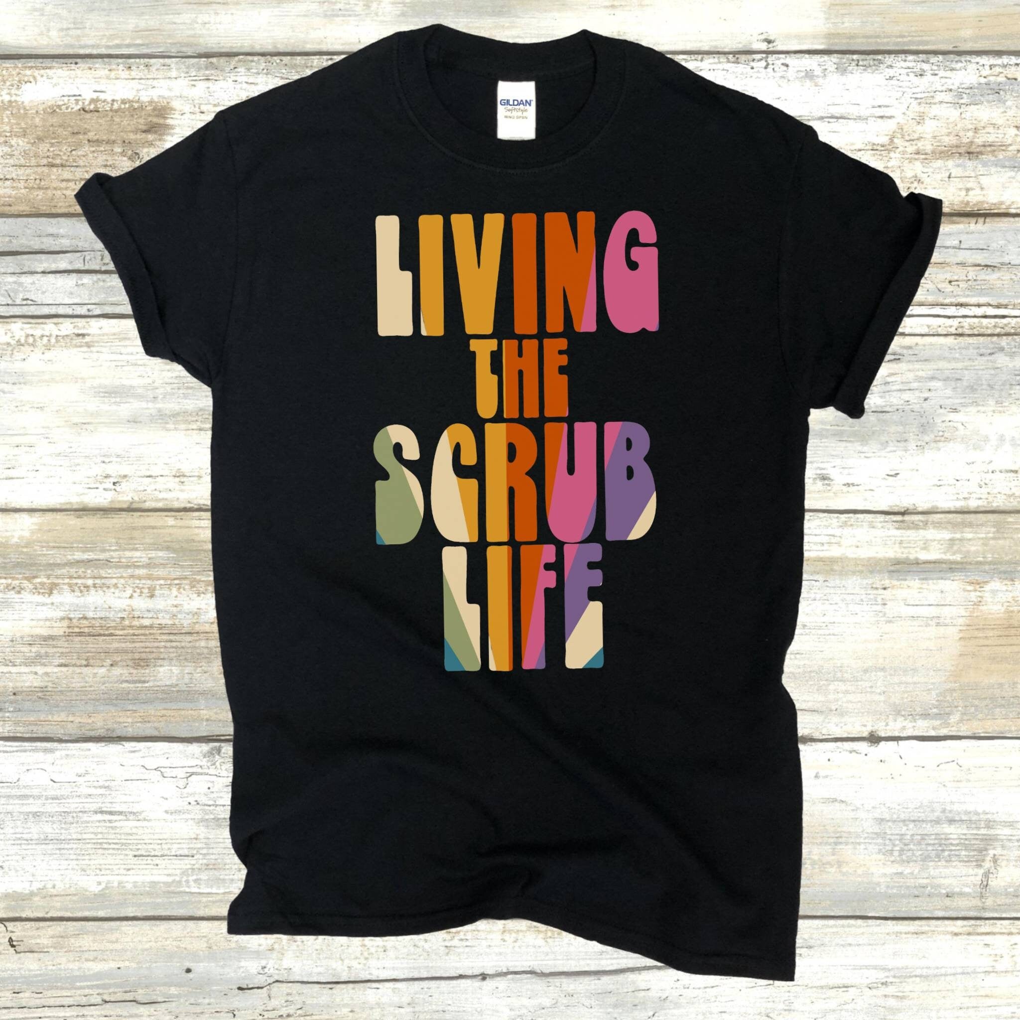 Scrub Life Tee, Nurse Shirt, Friends Nurse Shirt, Nursing School T Shirt Nursing School Tee, Nurse Shirt Funny Nursing Shirt Nurse Coffee