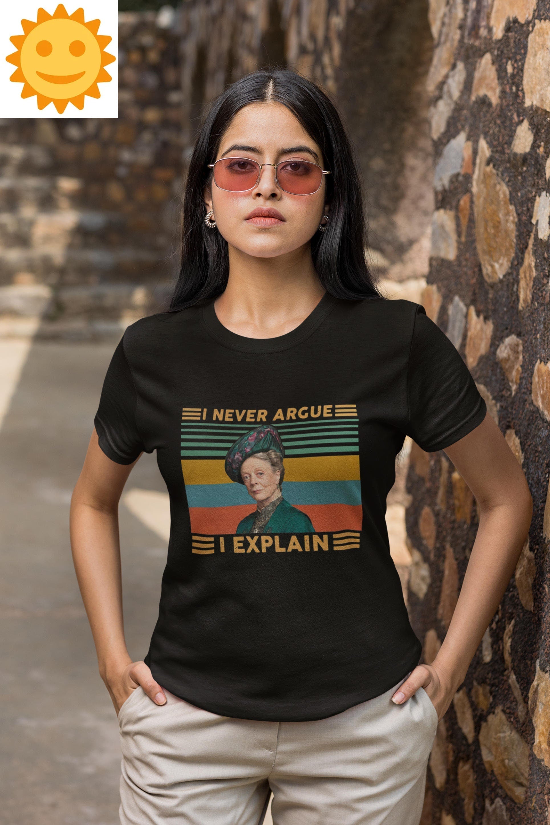 I Never Argue I Explain Retro Vintage T-Shirt, TV Series Shirt, Downton Abbey Shirt, Maggie Smith Shirt, Violet Crawley Shirt