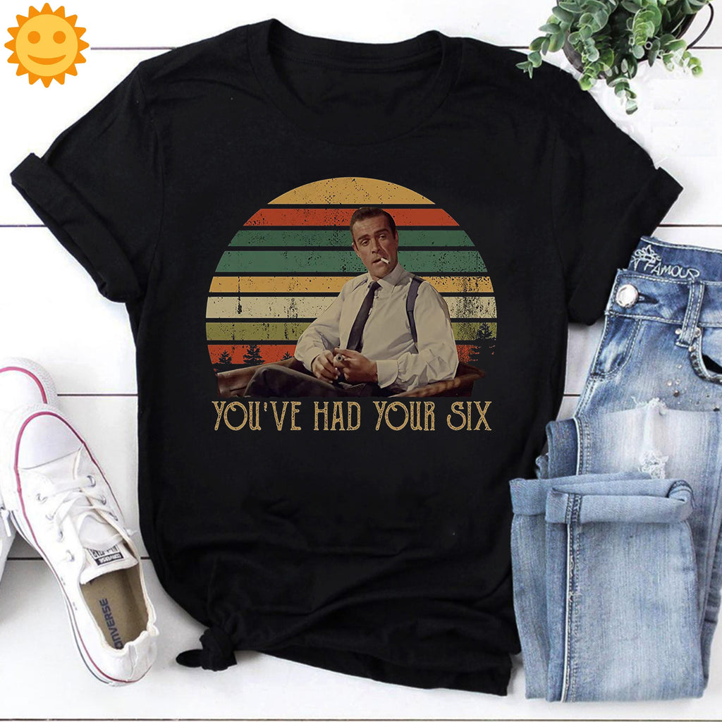 You've Had Your Six Vintage T-Shirt, Dr No Shirt, 60s Movie Shirt, Action Movie Shirt, James Bond Shirt, 007 Shirt, Sean Connery Shirt