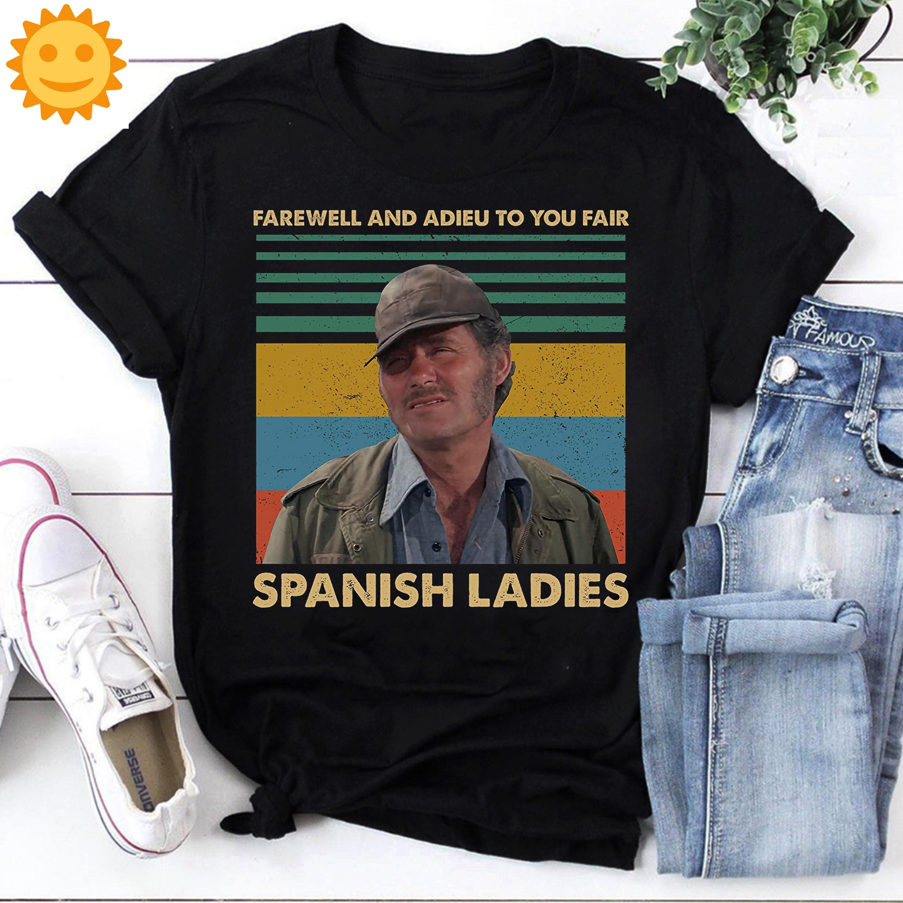 Farewell And Adieu To You Fair Spanish Ladies Vintage T-Shirt, Jaws Shirt, 70s Movie Shirt, Shark Thriller Shirt, Action Movie Shirt