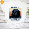 Retro I Knew It I'm Surrounded By Assholes Vintage T-Shirt, Spaceballs Shirt, Dark Helmet Shirt, Rick Moranis Shirt, 80s Movie Shirt